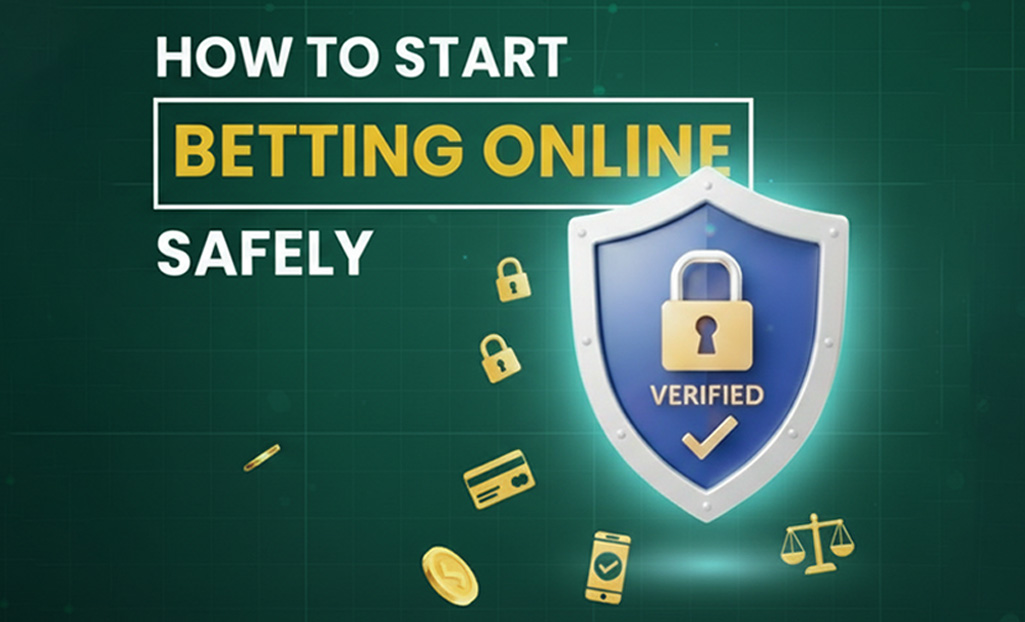 How to Start Betting Online Safely