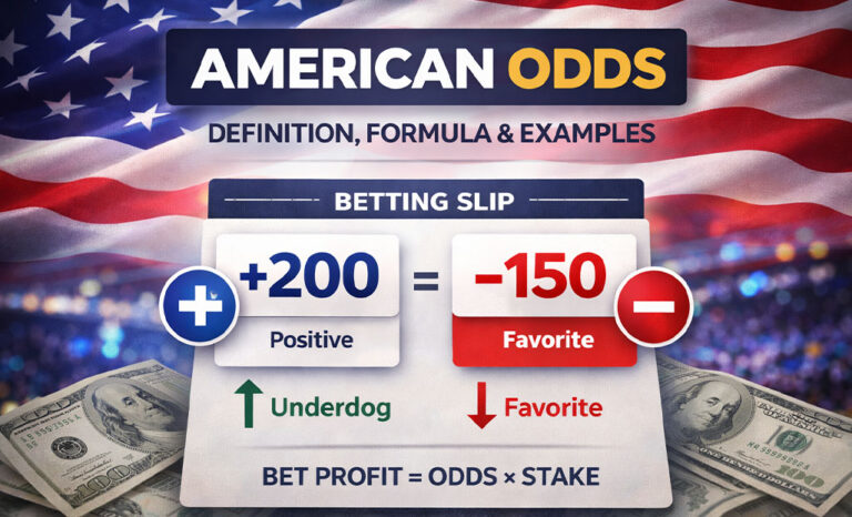 American Odds – Definition, Formula & Examples